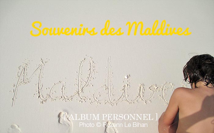 Moi et Les Maldives | Photo ...La Maman :-)