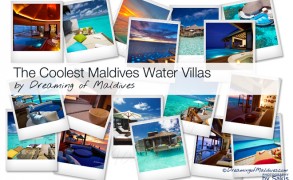 The Best and Coolest Maldives Water Villas we’ve seen (so far)
