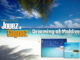 Jeu concours Maldives. Gagnez La collection Complete de Dreaming of Maldives !