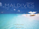 Dreaming of Maldives 3. Le Livre de Photos des Maldives