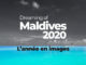 2020 les événements de Rêves Des Maldives de l'année