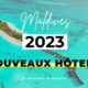 https://www.dreamingofmaldives.com/blog-des-maldives/tous-les-nouveaux-hotels-des-maldives-en-2023-inventaire
