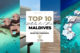 Le TOP 10 Des Meilleurs Hôtels des Maldives en 2016 Hôtels de Rêve