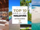Le TOP 10 Des Meilleurs Hôtels des Maldives en 2019 Hôtels de Rêve