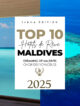 classement meilleurs hôtels Maldives 2025. top 10 hôtels de rêve