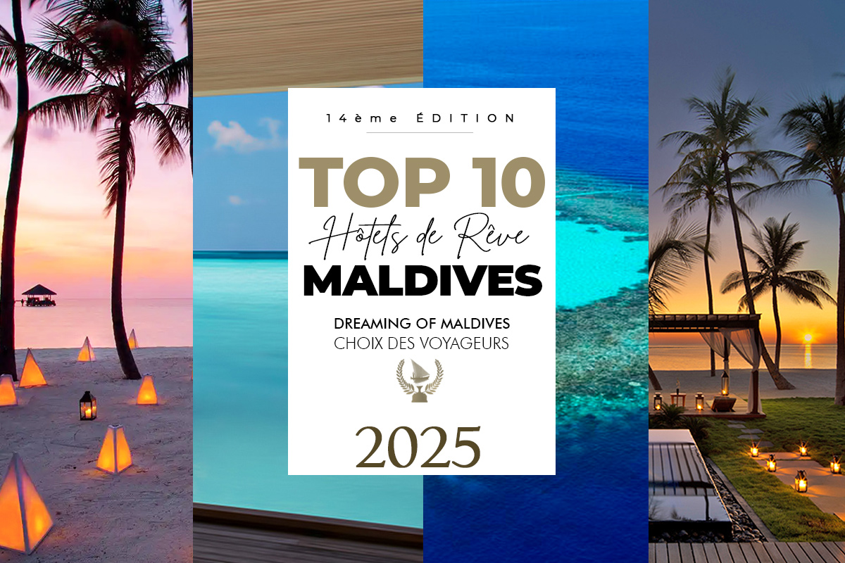 classement meilleurs hôtels Maldives 2025. top 10 hôtels de rêve