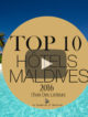 TOP 10 des Hôtels des Maldives. La Vidéo Officielle