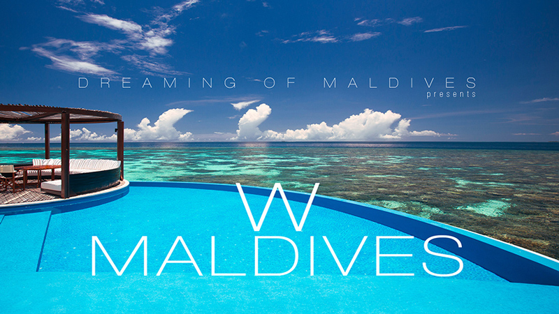 Vidéo de l'Hôtel W Maldives les Sites de Rêve