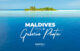Galerie Photos Maldives – Partie 2 | Iles, Hôtels et Plages de Rêve