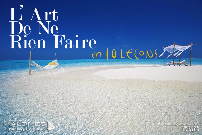 L'art De Ne Rien Faire