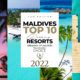 TOP 10 Best Maldives Resorts 2022 Traveler's Choice Best Maldives Resorts 2022. Your Top 10