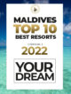 Your TOP Best Maldives Resorts 2022