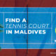 tennis maldives
