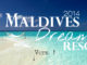 2014 Poll : What is your Maldives Dreamiest Resort ?
