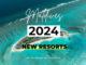 maldives new resorts 2024 The complete list of opening resorts in Maldives