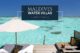 Maldives Best Water Villas Selection