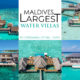 the 5 maldives largest water villas