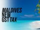 Maldives GST tax increase again from January 01 2023 for travelers