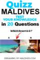 Maldives travel Quizz  which resort is it ?