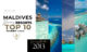 Maldives TOP 10 Resorts 2013