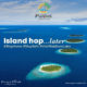 visit maldives campaign 2019 poster Island Hop Later