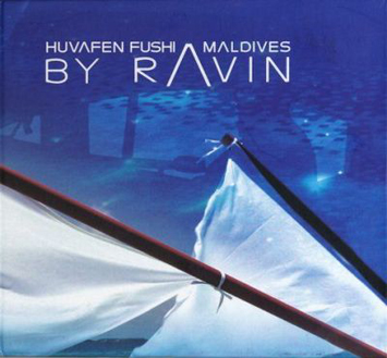 Huvafen Fushi by DJ Ravin Volume 1