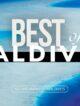 Maldives Dream travel Video – The Best of Maldives Part 3