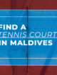 tennis maldives