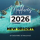 New Maldives Resorts Opening in 2026
