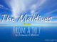 A comprehensive travel guide to traveling in Maldives with tips and information. It contains A to Z information about the Maldives Islands