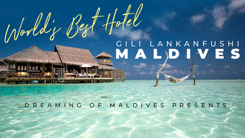 Gili Lankanfushi Maldives Resort Video